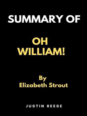 cover image of Summary of Oh William! by Elizabeth Strout